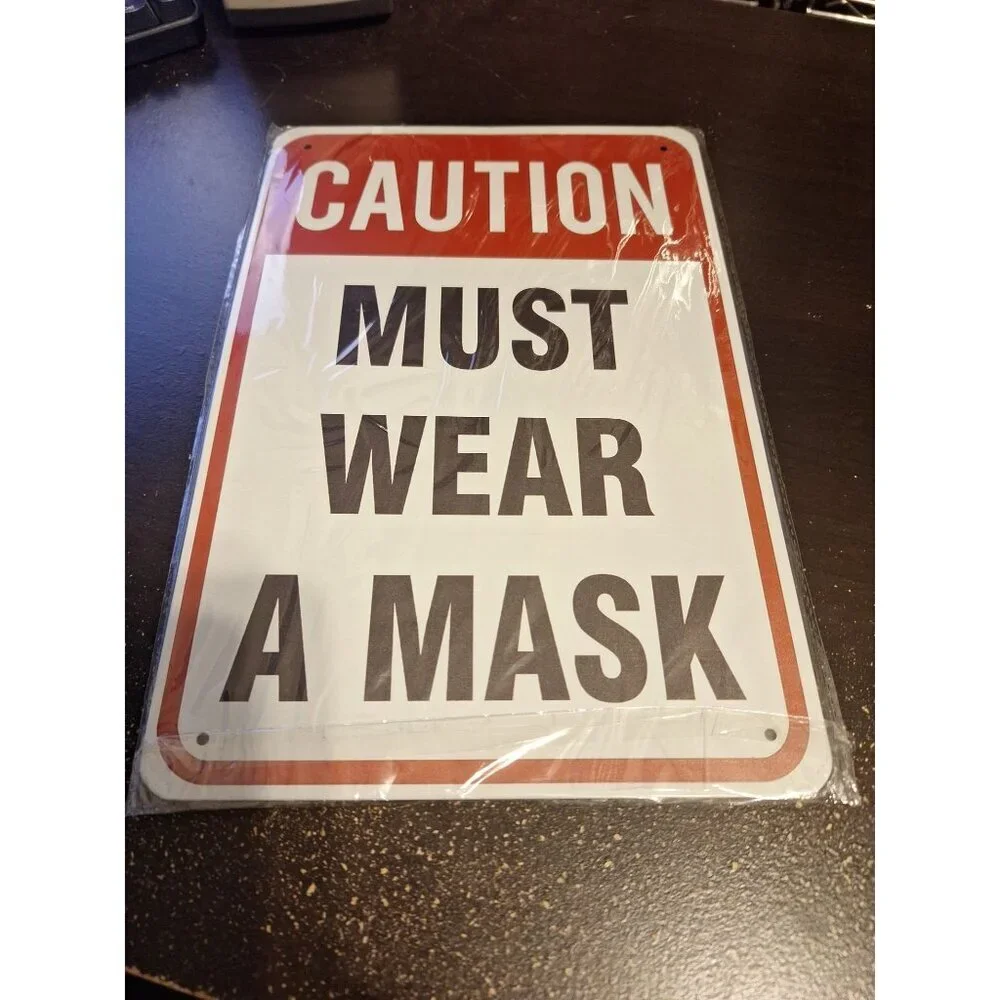 Caution Must Wear a Mask Metal Tin Sign 8